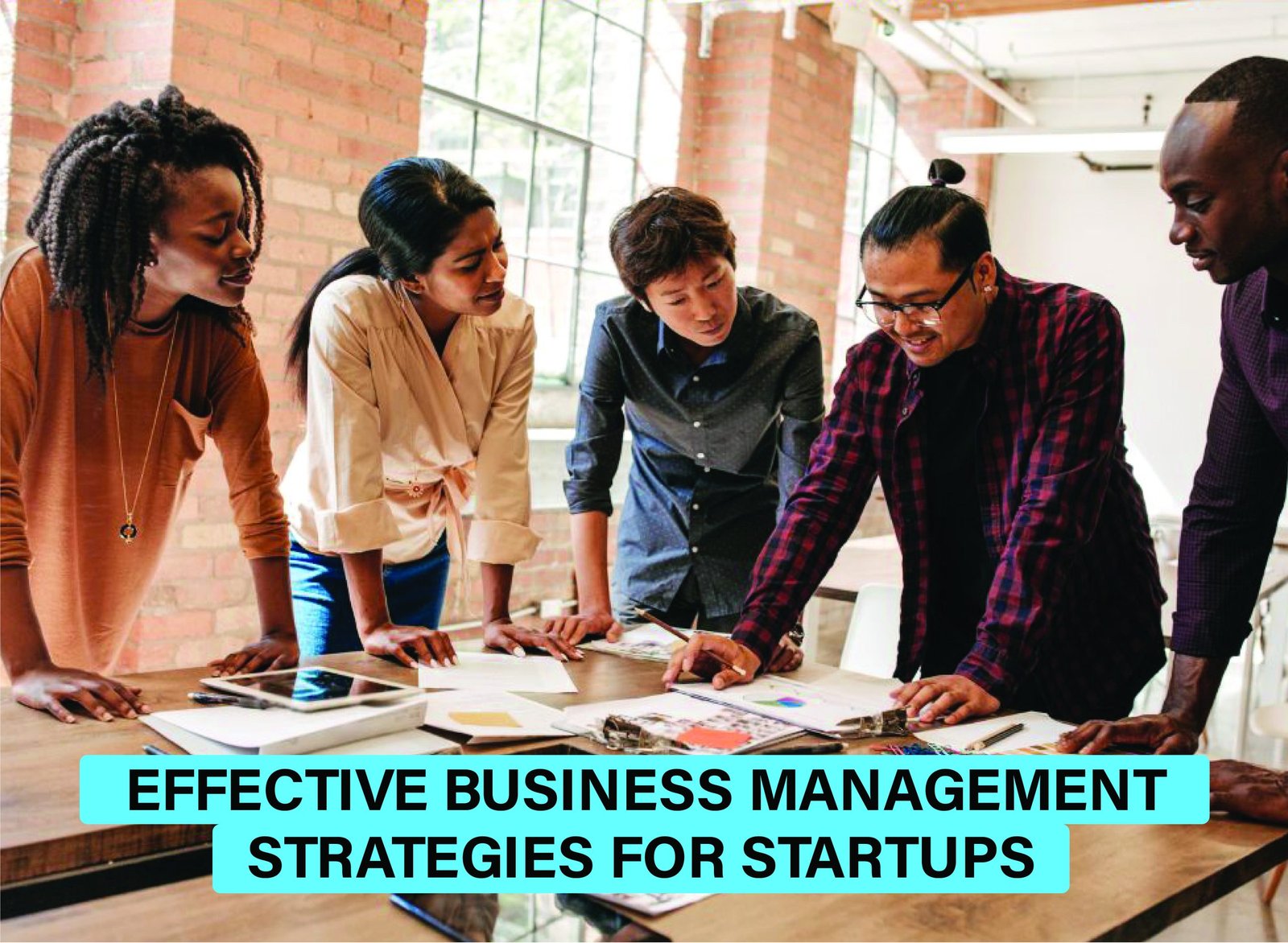 Visual guide showcasing business management strategies for startups, including planning, team building and growth tactics to drive success.